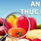 Bài Tuyên truyền Tháng hành động vì an toàn thực phẩm” năm 2024 với chủ đề “Tiếp tục bảo đảm an ninh, an toàn thực phẩm trong tình hình mới”.